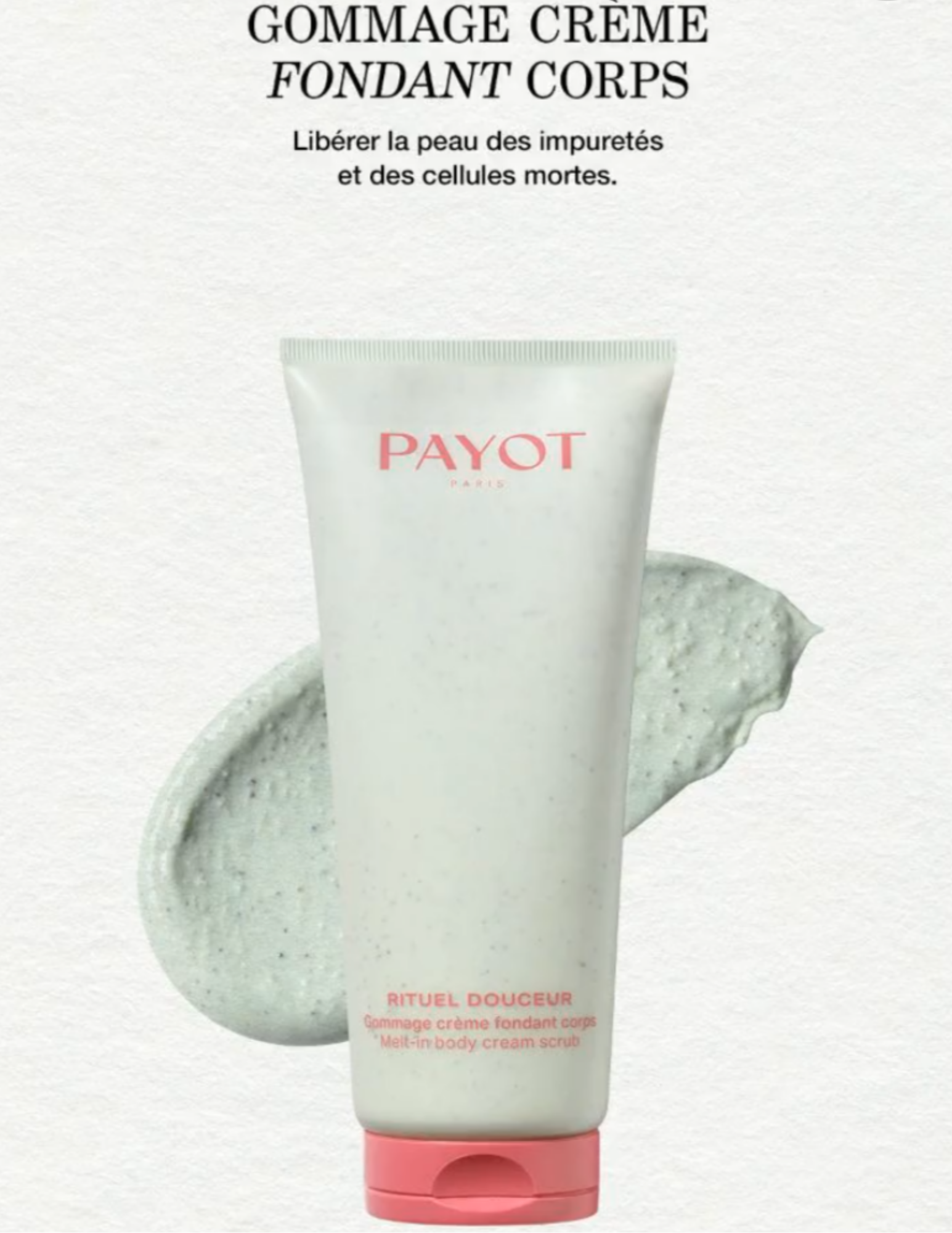 Gommage crème fondant Corps - Rituel Douceur