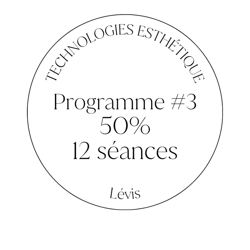 Lévis / Programme esthétique #3 (50% sur 12 séances)